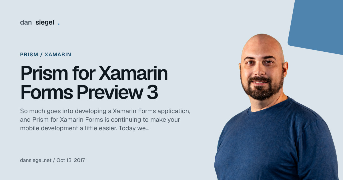 Prism for Xamarin Forms Preview 3